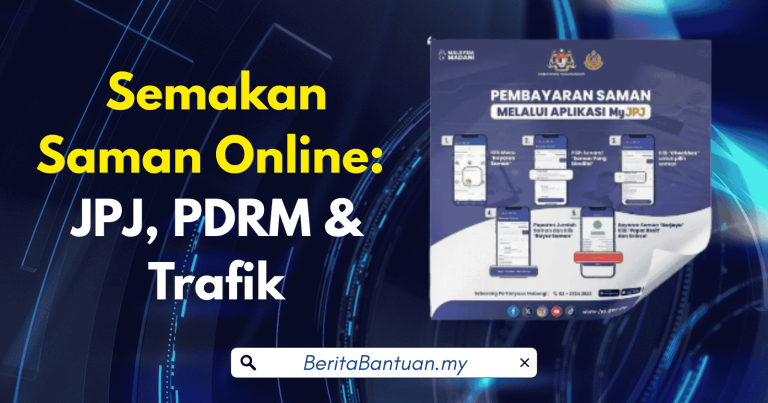 Check Saman Online JPJ & PDRM – Panduan Semakan Rasmi - Berita Bantuan